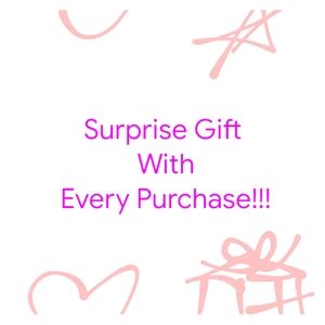 Surprise gift with every purchase